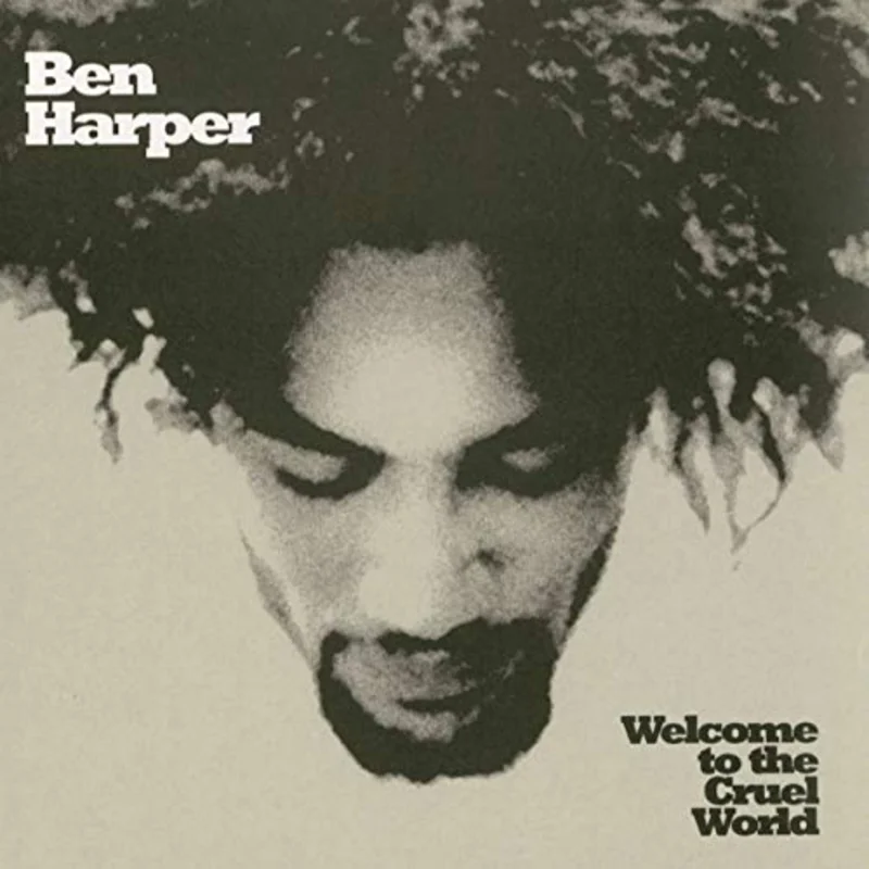 Ben Harper Welcome To The Cruel World [2 LP]