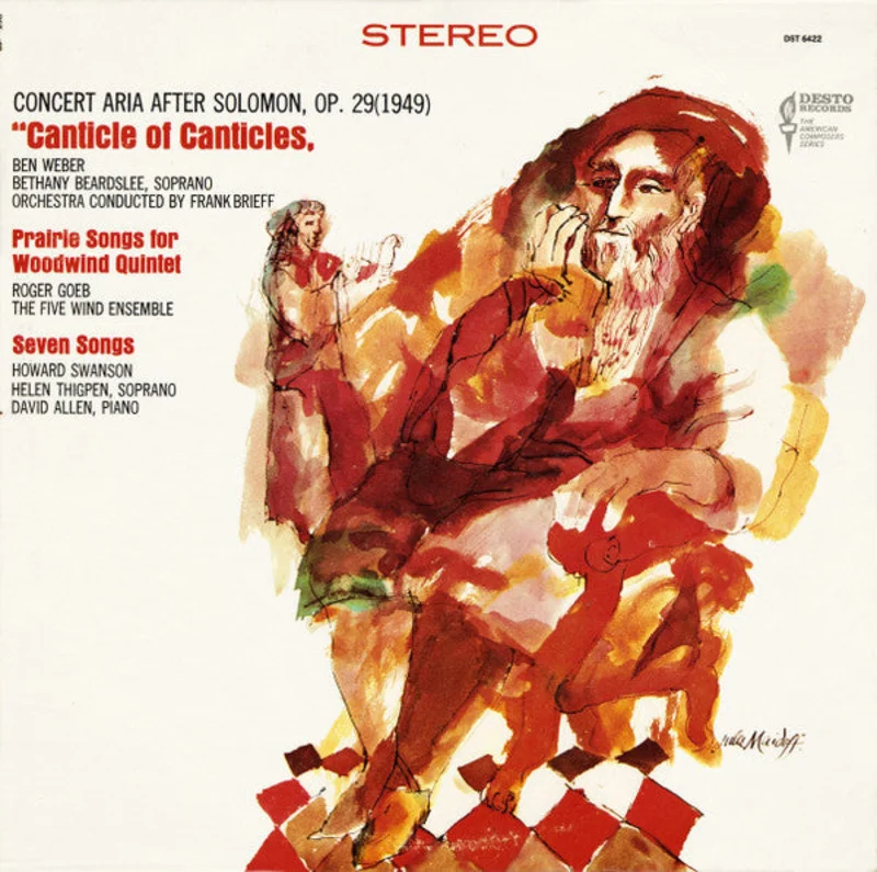 Ben Weber, Roger Goeb, Howard Swanson - Canticle Of Canticles - Prairie Songs For Woodwind Quintet - Seven Songs