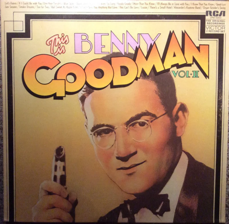 Benny Goodman - This Is Benny Goodman Vol. II
