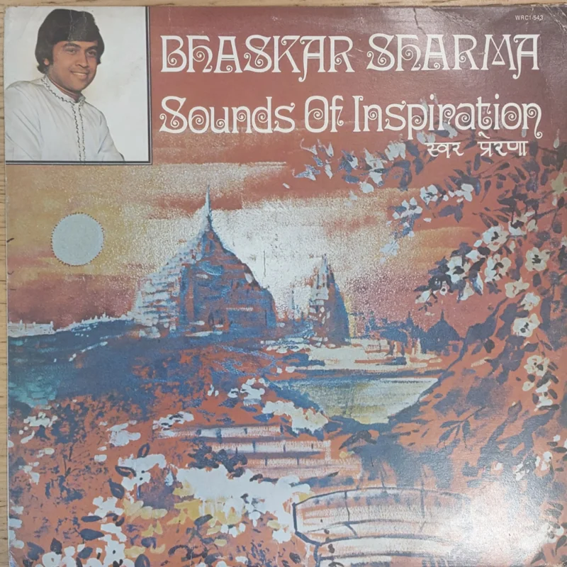 Bhaskar Sharma - Sounds Of Inspiration ( (Used Vinyl - VG+) TRC Marketplace