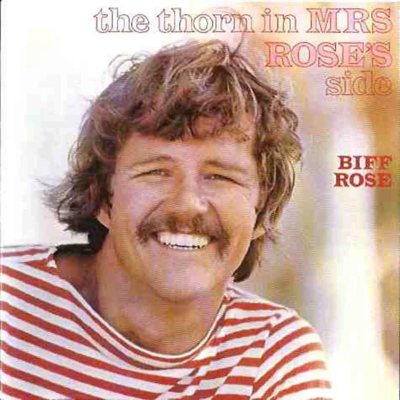 Biff Rose - The Thorn In Mrs Rose's Side / Children Of Light