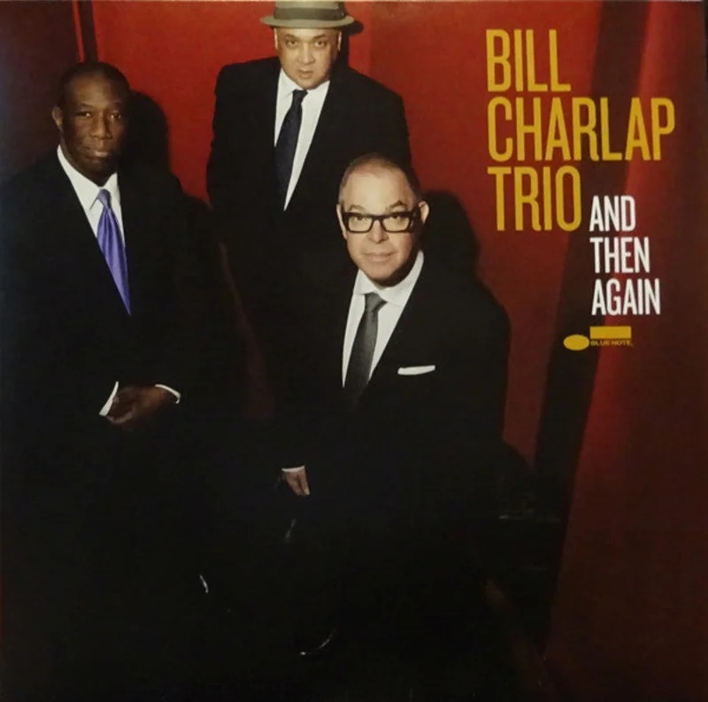 Bill Charlap Trio - And Then Again