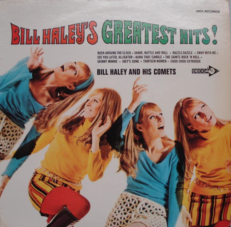 Bill Haley And His Comets - Bill Haley's Greatest Hits!