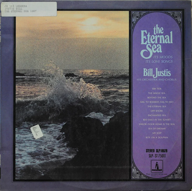 Bill Justis - The Eternal Sea
