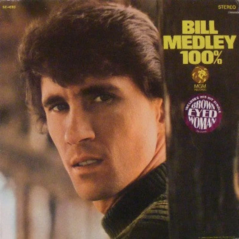 Bill Medley - 100%