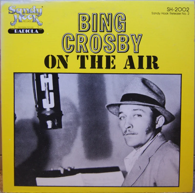 Bing Crosby - On The Air