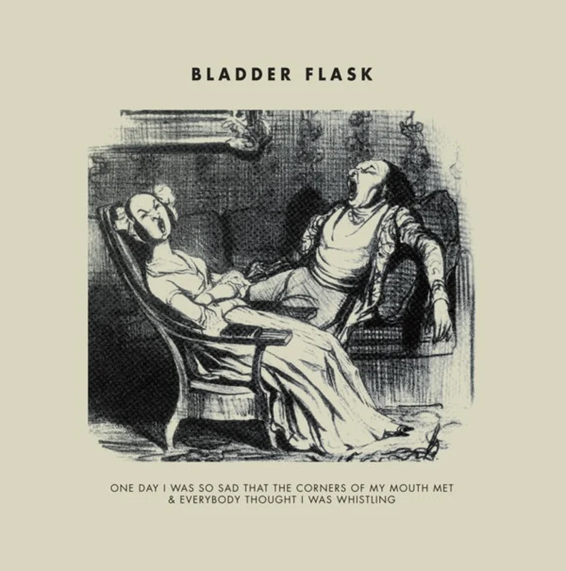 BLADDER FLASK One Day I Was So Sad...