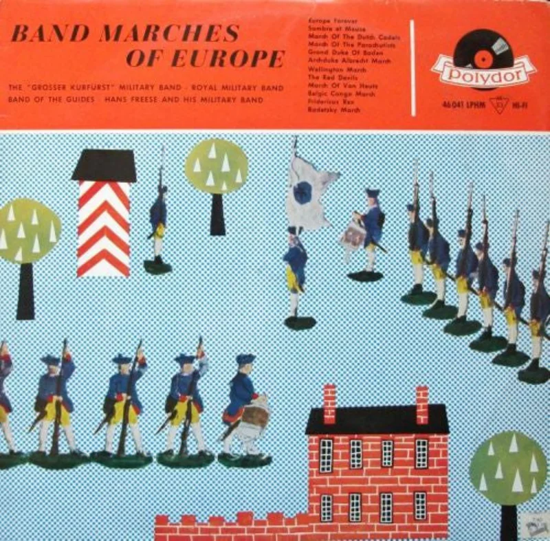 Blasorchester "Groer Kurfrst", Royal Military Band, Koninklijke Muziekkapel Van De Gidsen, Hans Freese And His Military Band - Band Marches Of Europe