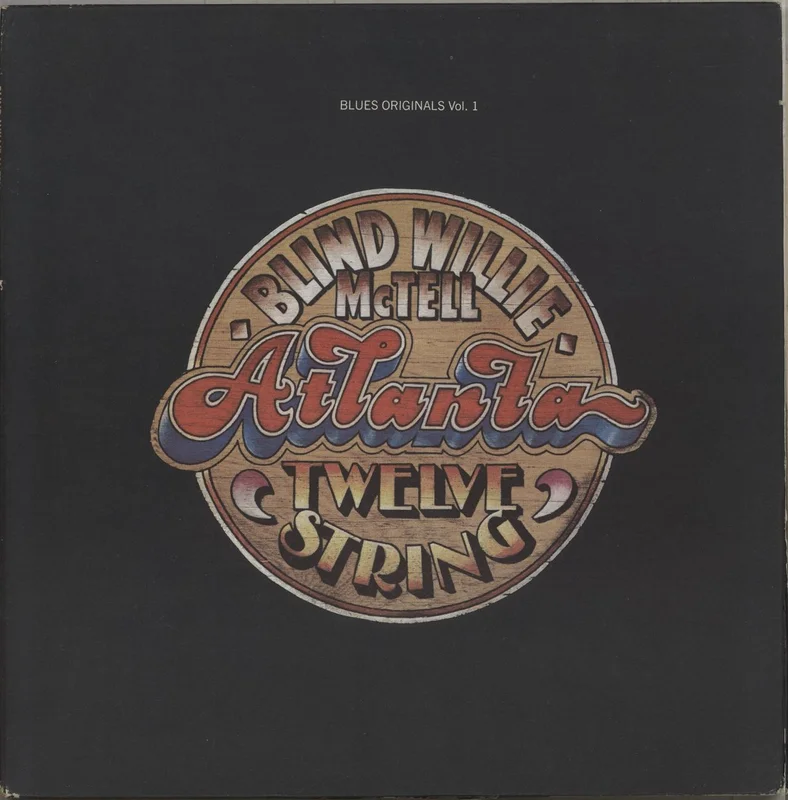 Blind Willie McTell Atlanta Twelve String - Blues Originals Vol. 1 - VG US Vinyl LP