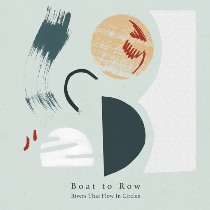 BOAT TO ROW Rivers That Flow In Circles
