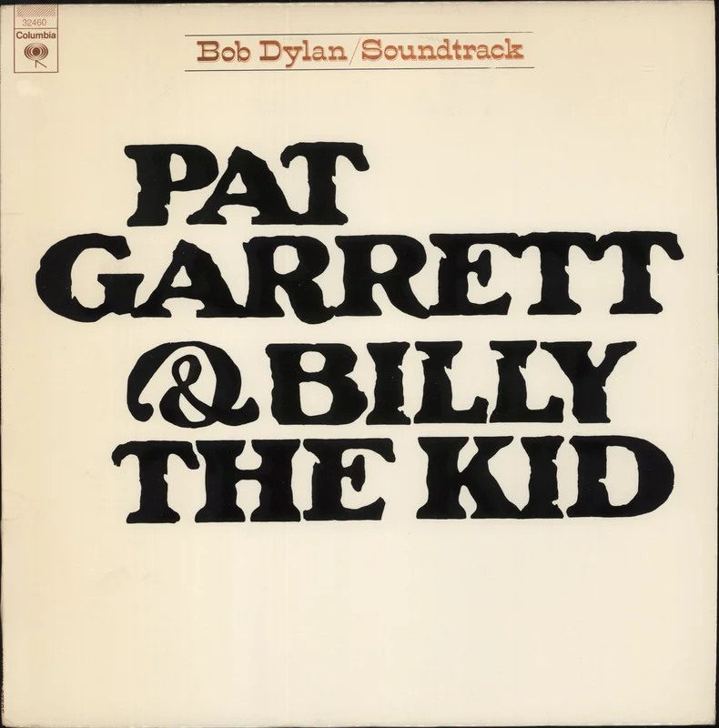 Bob Dylan Pat Garrett & Billy The Kid US Vinyl LP