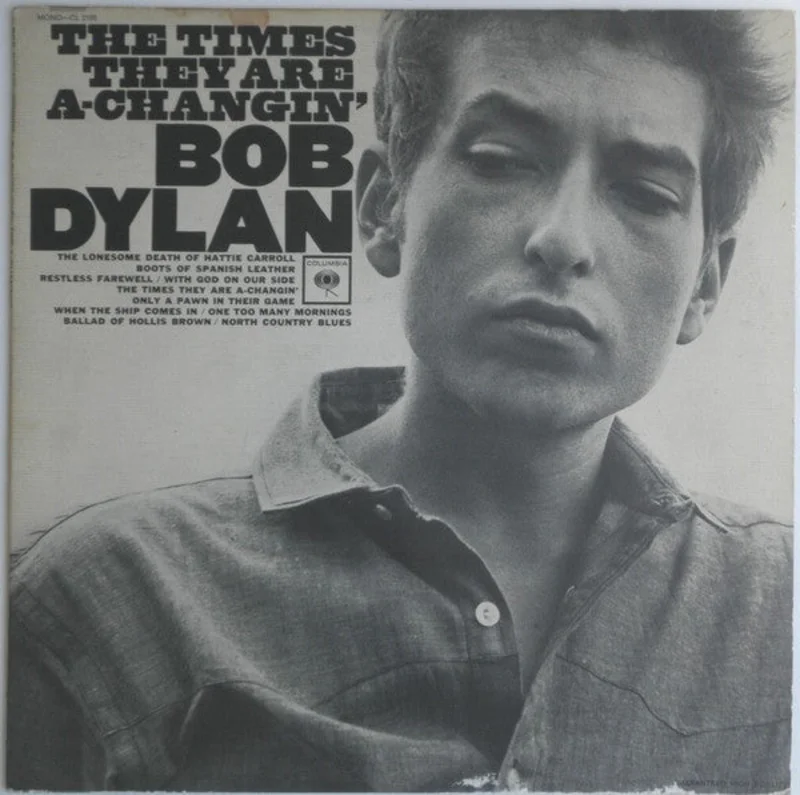 Bob Dylan - The Times They Are A-Changin'