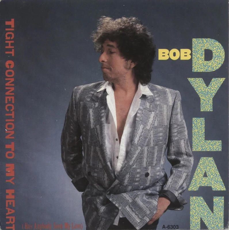 Bob Dylan Tight Connection To My Heart Dutch 7" vinyl