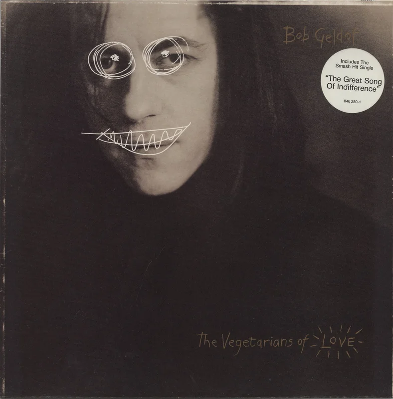 Bob Geldof The Vegetarians Of Love + Hype Sticker UK Vinyl LP