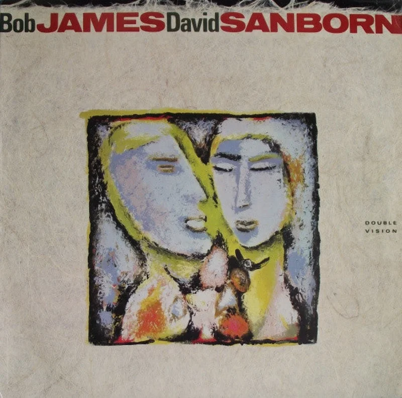 Bob James, David Sanborn - Double Vision