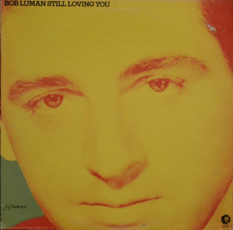 Bob Luman - Still Loving You