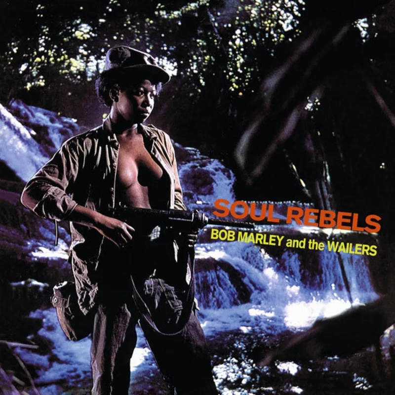 Bob Marley & The Wailers Soul Rebels
