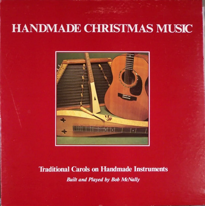 Bob McNally - Handmade Christmas Music