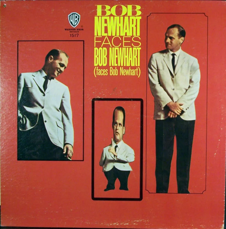 Bob Newhart - Bob Newhart Faces Bob Newhart (Faces Bob Newhart)