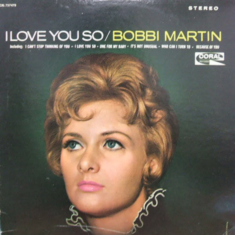 Bobbi Martin - I Love You So