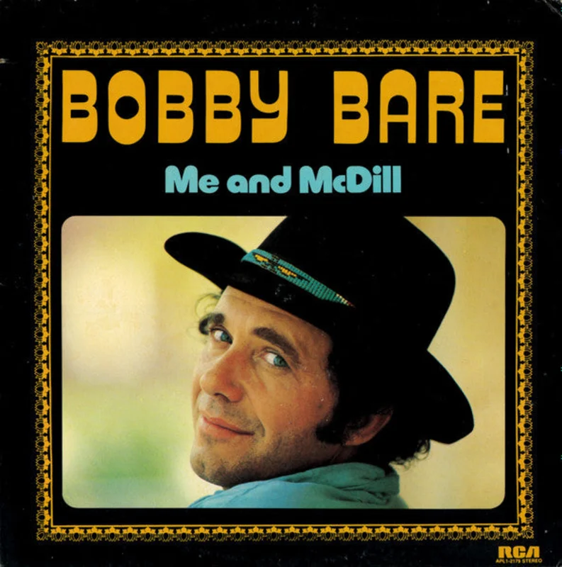 Bobby Bare - Me And McDill