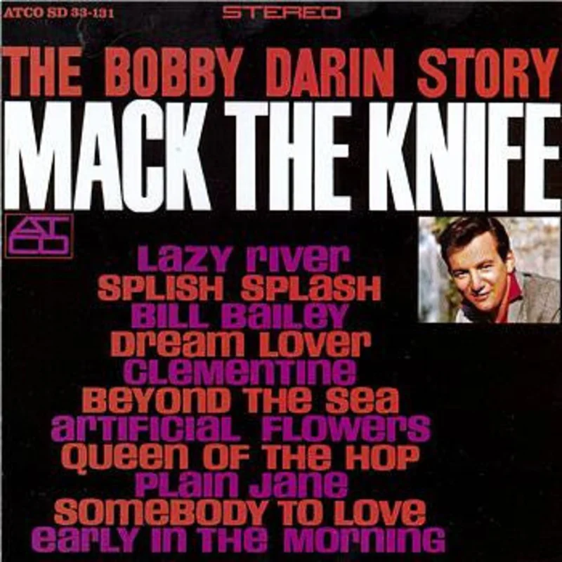 Bobby Darin - The Bobby Darin Story - Mack The Knife