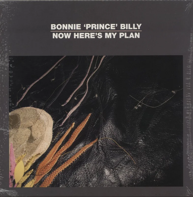 Bonnie Prince Billy Now Here's My Plan - Sealed UK 12" vinyl