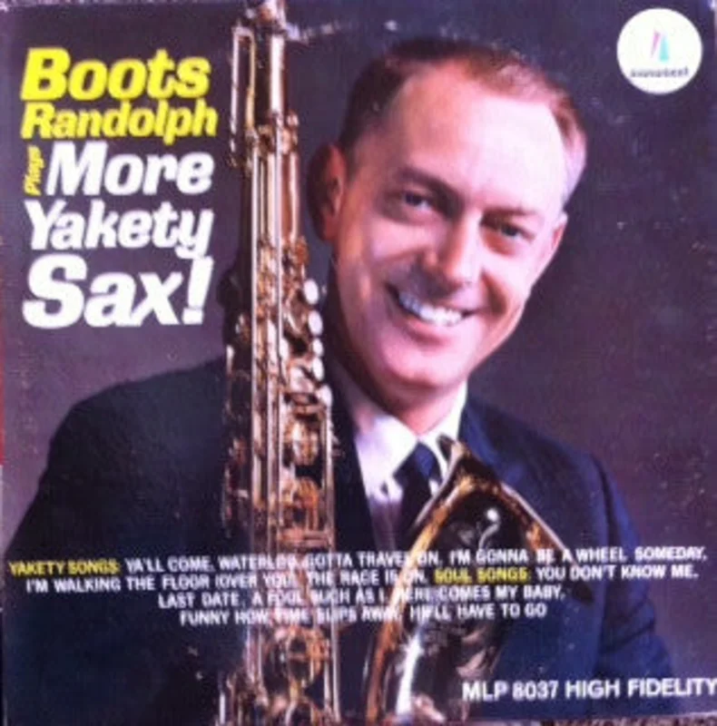 Boots Randolph - Boots Randolph Plays More Yakety Sax