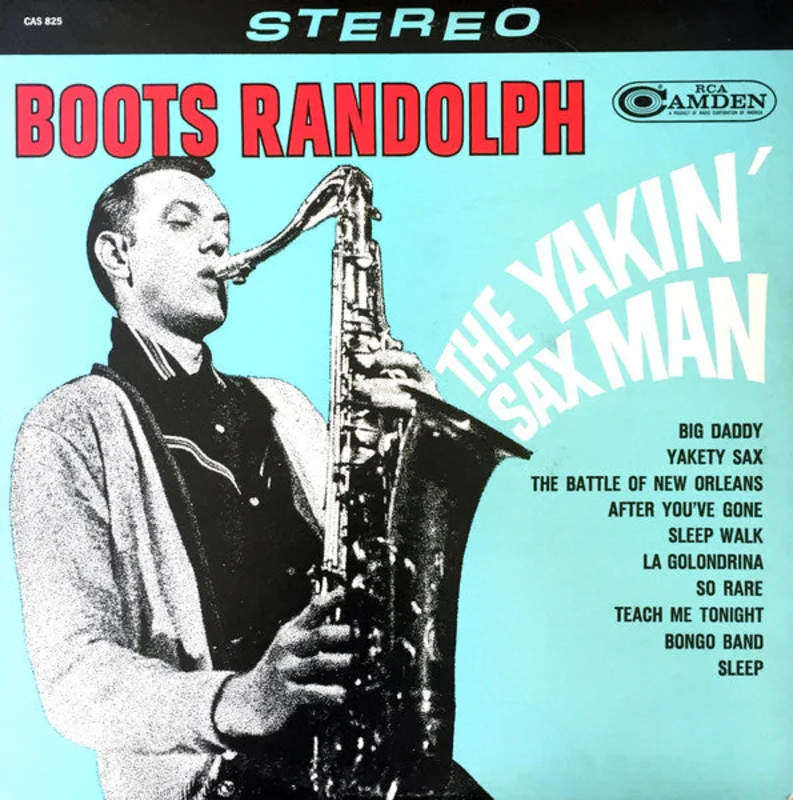 Boots Randolph - The Yakin' Sax Man