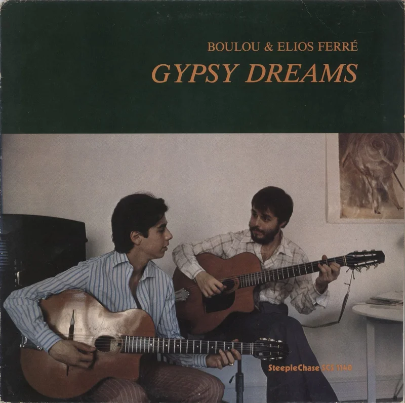 Boulou & Elios Ferr Gypsy Dreams Danish Vinyl LP