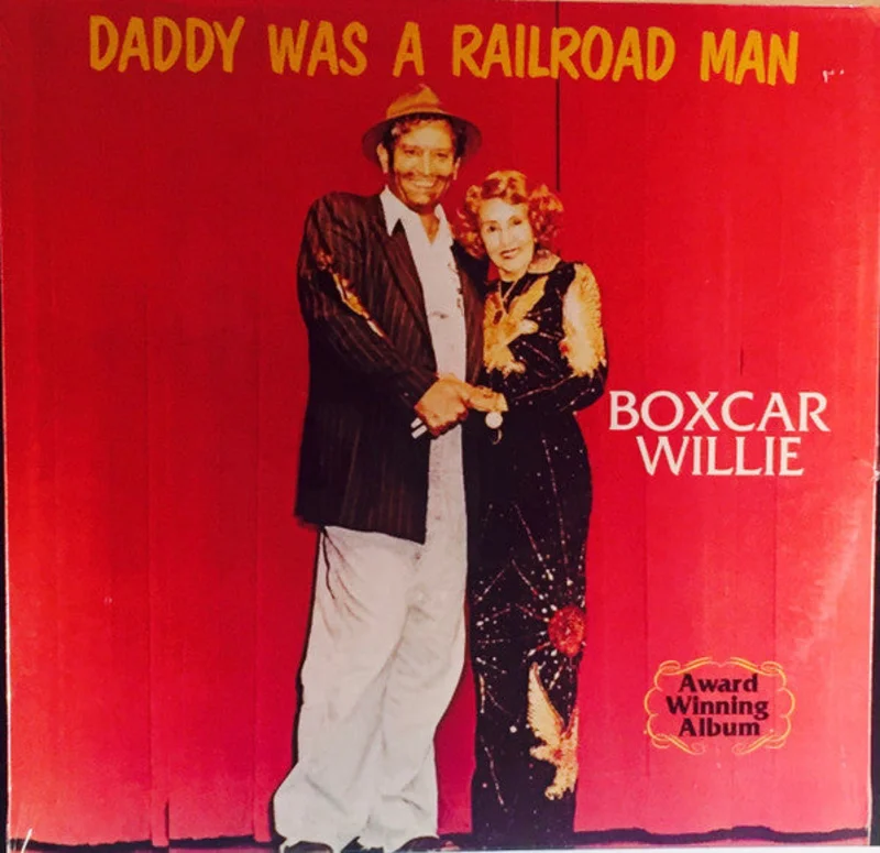 Boxcar Willie - Daddy Was A Railroad Man
