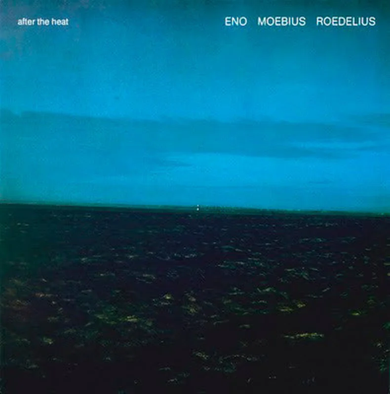 Brian Eno, Dieter Moebius, Hans-Joachim Roedelius - After The Heat