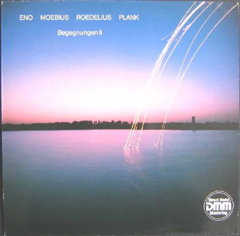 Brian Eno, Dieter Moebius, Hans-Joachim Roedelius, Conny Plank - Begegnungen II
