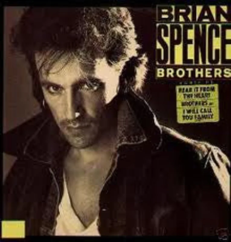 Brian Spence - Brothers