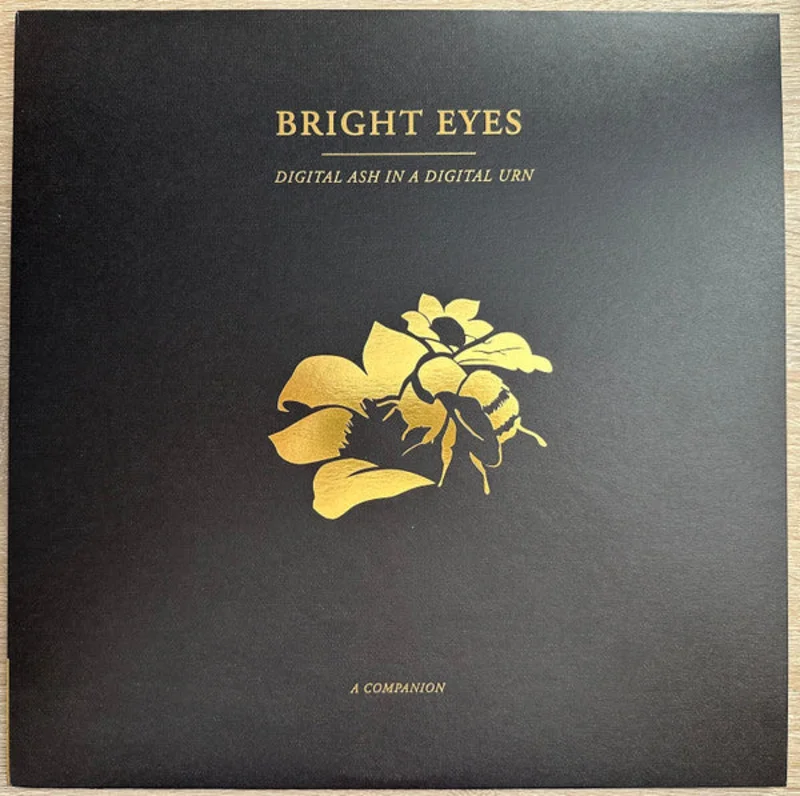 Bright Eyes - Digital Ash In A Digital Urn (A Companion)