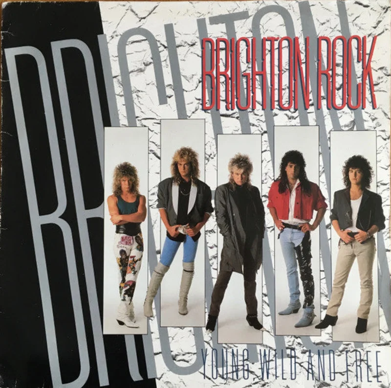 Brighton Rock - Young, Wild And Free