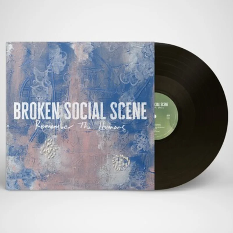 Broken Social Scene Remember the Humans
