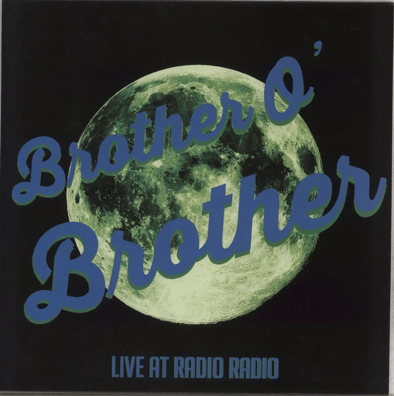 Brother O'Brother Live At Radio Radio - Wax Mage Variant US Vinyl LP