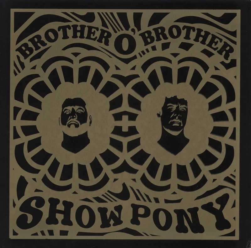 Brother O'Brother Show Pony- One Off Wonders US Vinyl LP