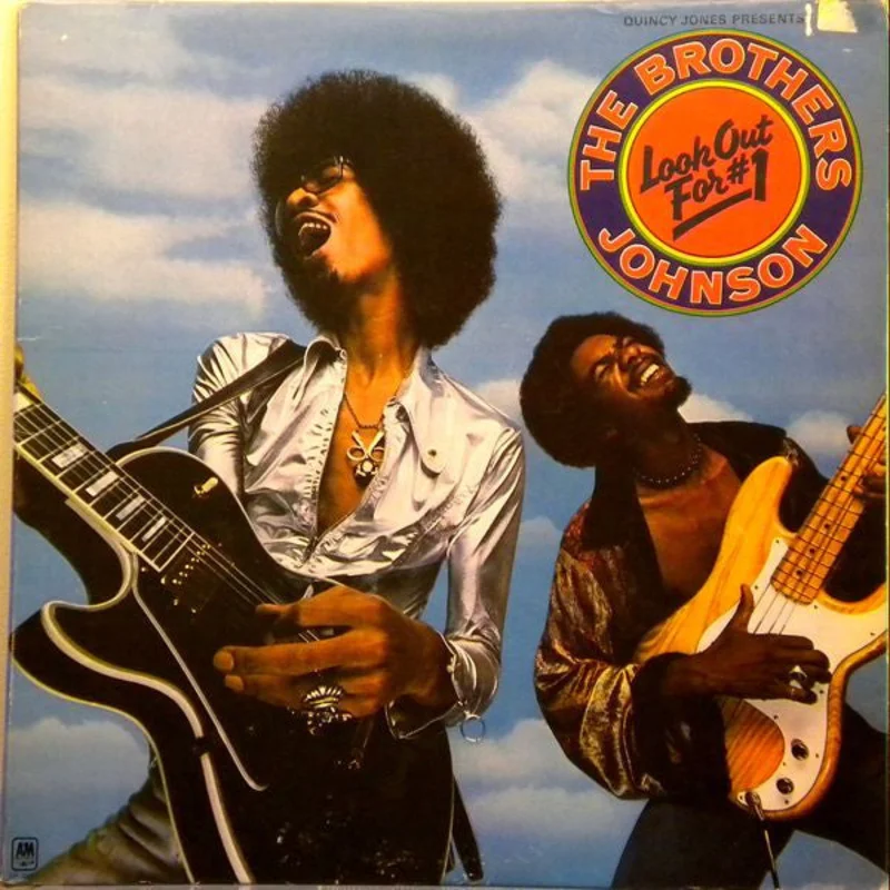 Brothers Johnson - Quincy Jones Presents - Look Out For #1
