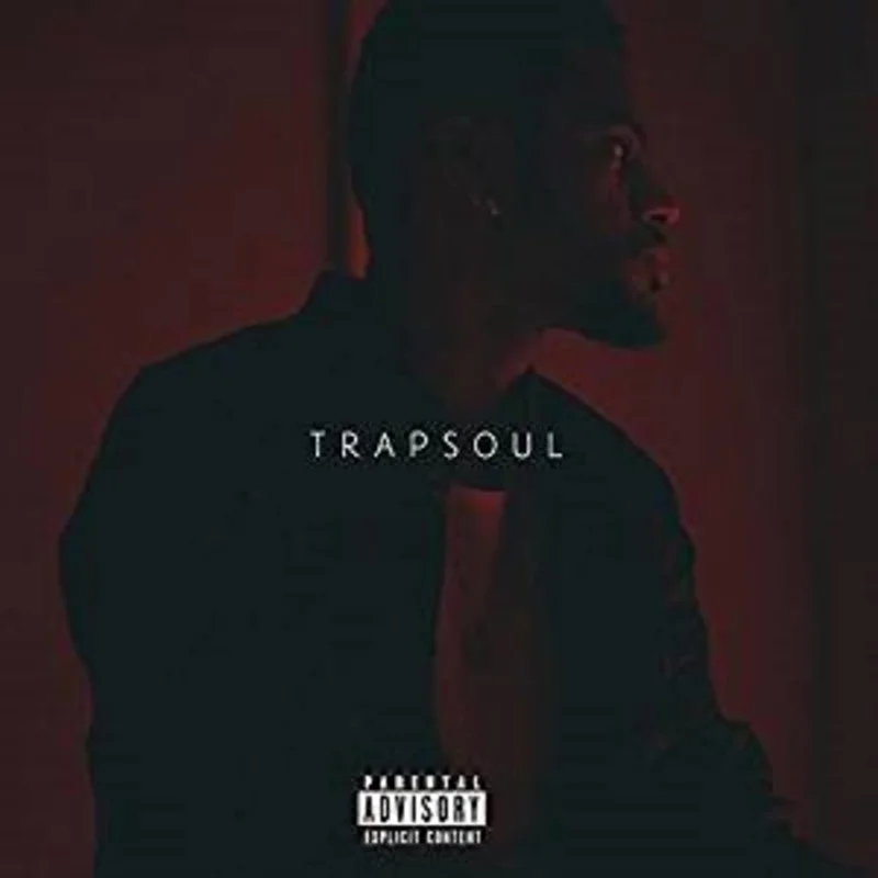 Bryson Tiller Trapsoul [Explicit Content] (Download Insert)