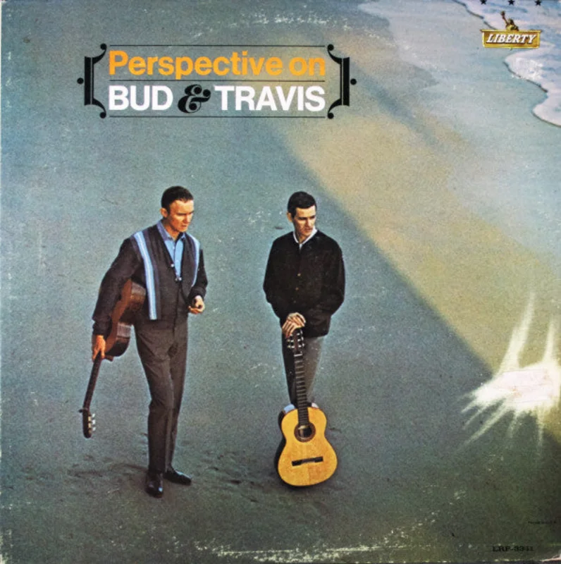 Bud And Travis - Perspective On Bud & Travis