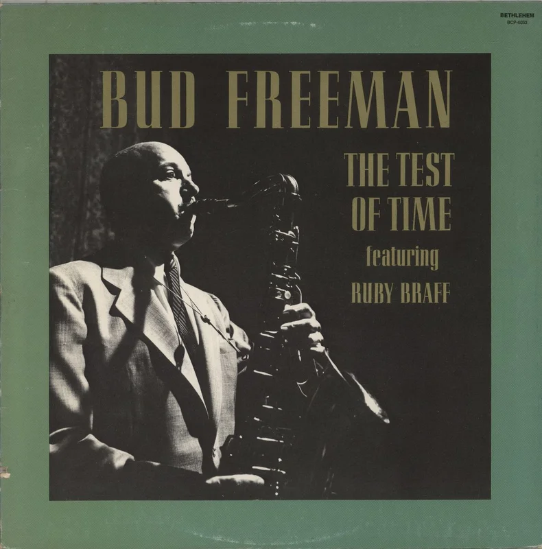Bud Freeman The Test Of Time US Vinyl LP