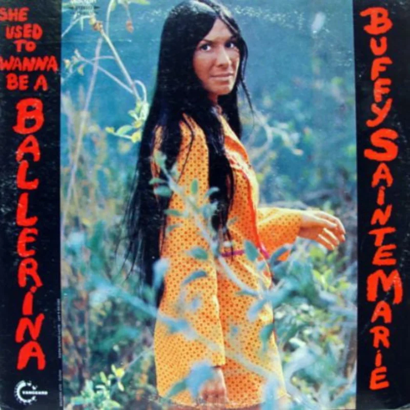 Buffy Sainte-Marie - She Used To Wanna Be A Ballerina