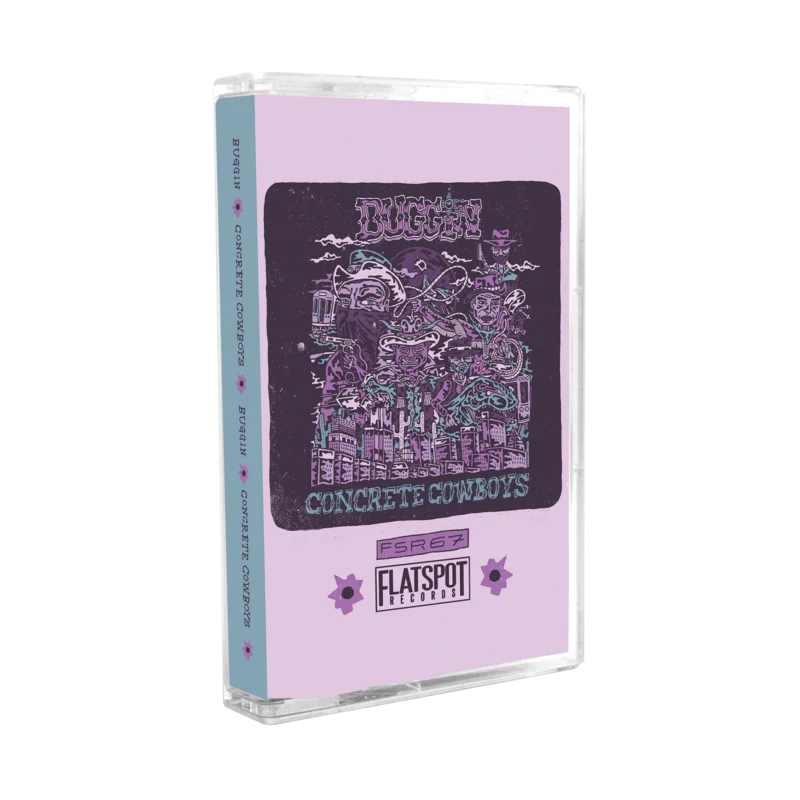 Buggin - Concrete Cowboys Cassette