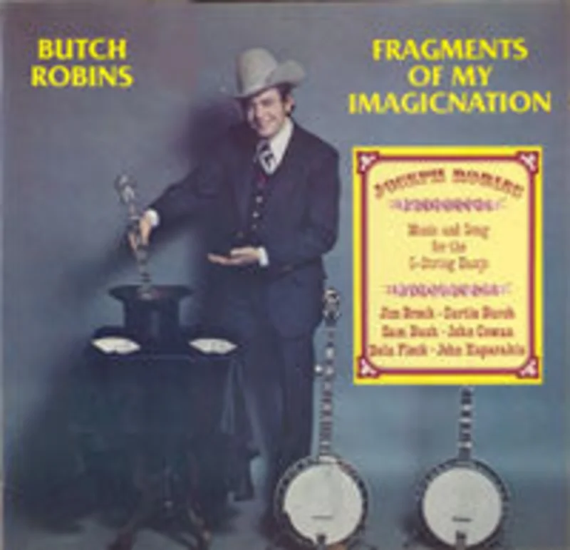 Butch Robins - Fragments Of My Imagicnation