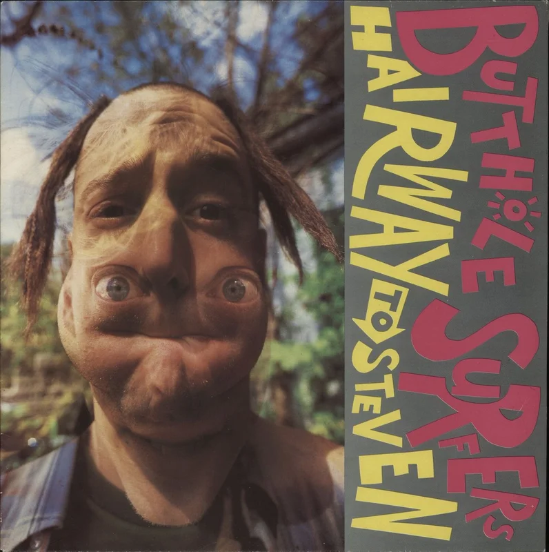 Butthole Surfers Hairway To Steven UK Vinyl LP
