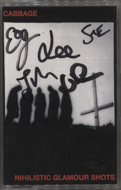 Cabbage Nihilistic Glamour Shots - Cassette Album - Autographed UK Cassette album