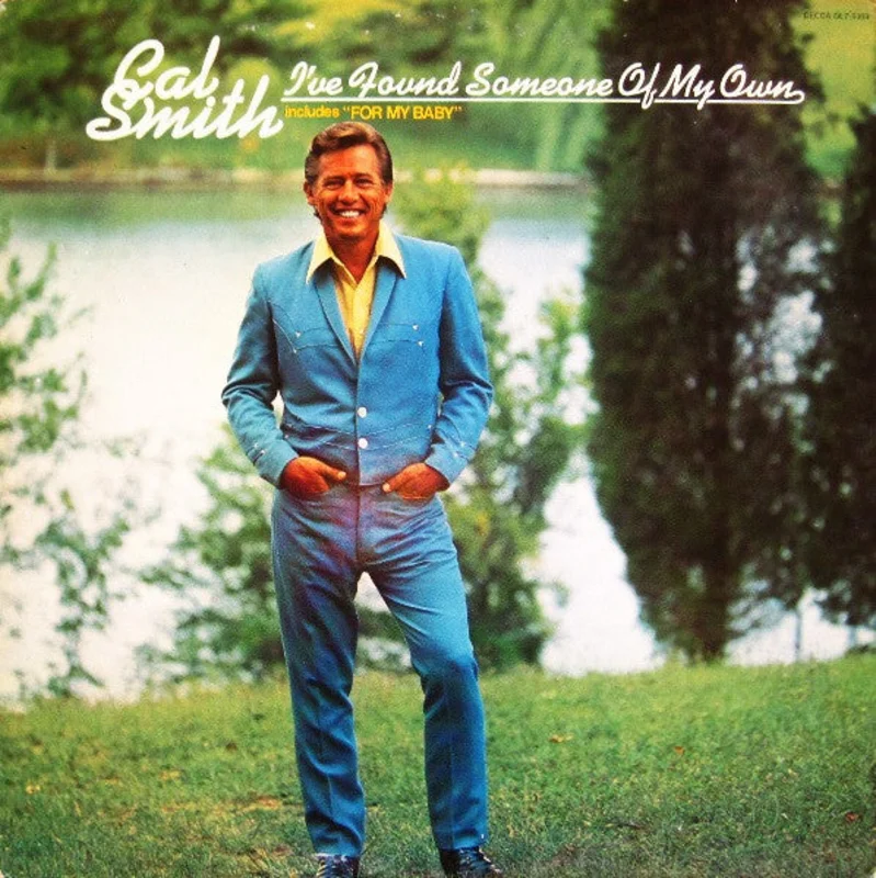 Cal Smith - I've Found Someone Of My Own
