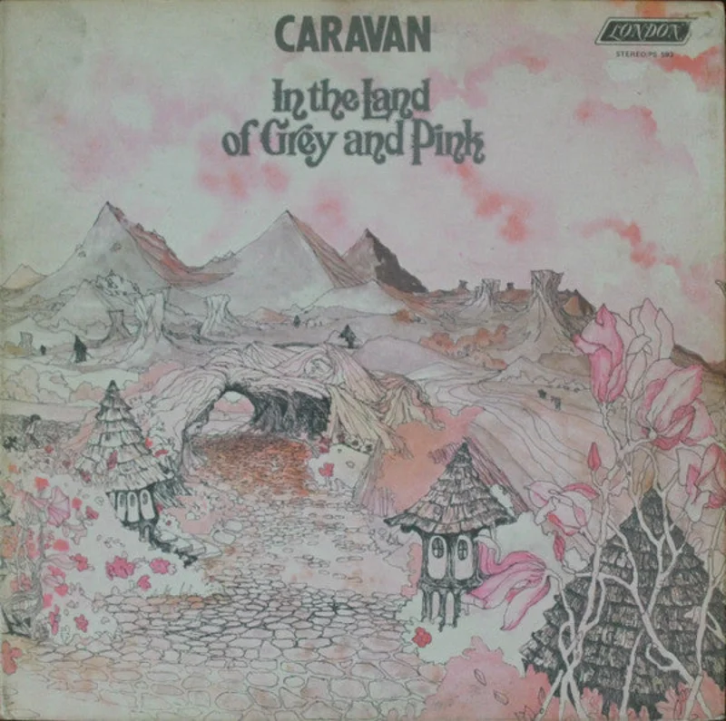 Caravan - In The Land Of Grey And Pink